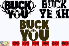 Buck You SVG | Buck SVG | Funny Hunting SVG | Hunting Life Product Image 1