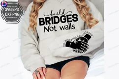 Build Bridges Not Walls Sleeve SVG, Entrepreneur Sleeve SVG Product Image 3