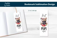 best Dog Mom Bookmark Sublimation design