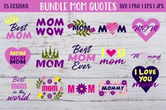 MOTHER&#039;S DAY. Mom quotes SVG bundle for Crafting