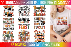 Thanksgiving PNG Sublimation design Bundle, 22 designs Product Image 1