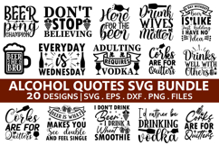 Alcohol Quotes SVG Bundle - Alcohol T-shirt Design Product Image 1