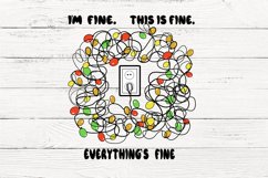Im Fine. This is Fine. Everything s Fine T-shirt design Product Image 1