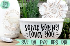 Some Bunny Loves You | A Cereal Bowl SVG Product Image 1