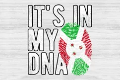 It's in my DNA Burundi Flag Fingerprint PNG Sublimation Product Image 1