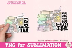 Bury Me With My Endless TBR PNG, Cute Bookish Bookworm Product Image 1