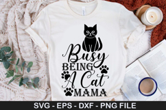 Busy Being A Cat Mama SVG - Funny Cat Design Product Image 1