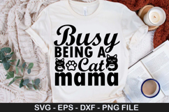 Busy Being a Cat Mama SVG - Funny Cat Design Product Image 1