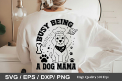 Dog Bandana SVG Design - Busy Being a Dog Mama Product Image 5
