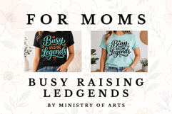 Busy Raising Kids Mom Quotes SVG PNG Printable Product Image 1