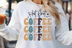 But first Coffee SVG, Retro Coffee SVG Product Image 1