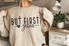 But First Jesus SVG PNG, Christian SVG, Bible Verse SVG PNG Product Image 1