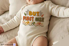 But First Milk Baby SVG PNG T Shirt Design Product Image 2