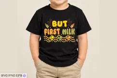 But First Milk Baby SVG PNG T Shirt Design Product Image 3