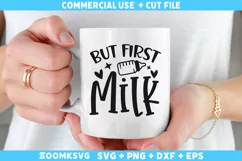 But first milk SVG | Baby sayings SVG | Baby Mug SVG Product Image 1