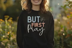 But First Pray SVG, Christian SVG Design, Faith SVG Product Image 2