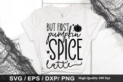 But first pumpkin spice latte SVG - Pumpkin Design Product Image 1