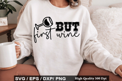 But first wine SVG - Funny Wine Design Product Image 1