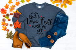 But I Love Fall Most of All Autumn SVG Product Image 4