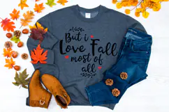 But I Love Fall Most of All Autumn SVG Product Image 4
