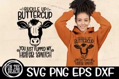 Buckle Up Buttercup Flipped My Heifer Switch SVG PNG DXF EPS Product Image 2