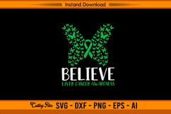 Believe Butterfly Liver Cancer Awareness SVG Design Product Image 1