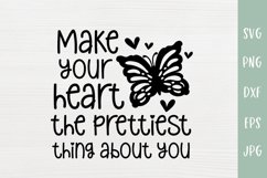 Make Your Heart - Butterfly Inspirational SVG Product Image 2