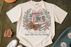 Buy Me Books And Tell Me I'm Pretty PNG Trendy T-Shirt Product Image 2