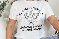 Buy me chickens and tell me you don&#039;t trust the SVG Product Image 3
