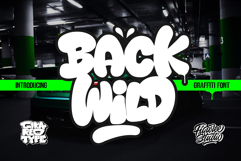 Back Wild - Fun Graffiti Font Product Image 1