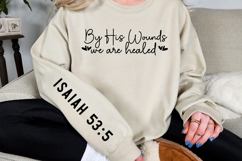 By His wounds we are healed Sleeve SVG Design Product Image 3