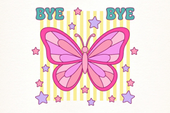 Bye Bye Butterfly Last Day of School PNG Product Image 2