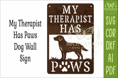 My Therapist Has Paws Dog Wall Sign SVG | Funny Dog Lover Product Image 3