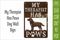 My Therapist Has Paws Dog Wall Sign SVG | Funny Dog Lover Product Image 3