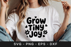 Grow Tiny Joy Floral Inspirational SVG PNG Product Image 1