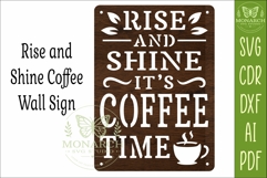 Rise And Shine It's Coffee Time SVG | Coffee Lover Laser Cut Product Image 3