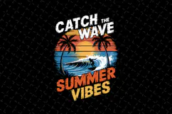 Catch the wave Summer Vibes SVG Design | SVG Cut files Product Image 1