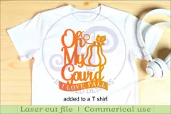 Oh my gourd I love fall wall sign svg laser cut file Product Image 3