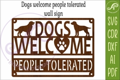 Dogs Welcome People Tolerated SVG Sign | Funny Dog Lover Product Image 3