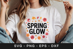 Spring Glow Floral Inspirational SVG PNG Product Image 1