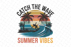 Catch the wave Summer Vibes SVG Design | SVG Cut files Product Image 1