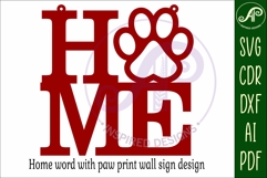 Home word with Paw Print wall art sign, SVG file. vector Product Image 3