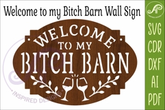 Welcome to My Bitch Barn SVG | Funny Farmhouse Wall Sign Product Image 3