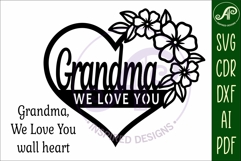 Grandma We love you heart wall sign laser cut file Product Image 3