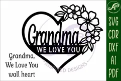 Grandma We love you heart wall sign laser cut file Product Image 3
