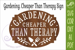 Gardening Is Cheaper Than Therapy Sign, Funny Garden Decor Product Image 3