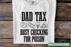 Father's Day SVG | Funny Dad SVG | Dad Tax Sublimation Product Image 1