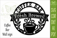 Coffee Bar Wall Sign SVG, Fresh Brewed Coffee Sign Product Image 3