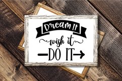 Dream It Wish It Do It SVG Cut File - Motivational SVG Product Image 4