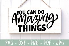 Motivational SVG - You Can Do Amazing Things SVG Product Image 1